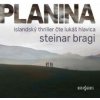 Bragi Steinar - Planina / Lukáš Hlavica / Mp3 [CD]