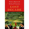 The Lost Decade The US Pivot to Asia (Hardback) (Richard Fontaine)(Pevná)