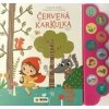 Červená karkulka - Zvuková knížka - poslouchej a čti pohádku