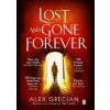 Lost and Gone Forever - Alex Grecian, Penguin