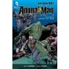 Animal Man : Animal vs. Man Vol 2 - Jeff Lemire