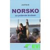 Norsko za polárním kruhem - Josef Novák