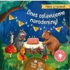 Fúkni a rozsvieť - Dnes oslavujeme narodeniny! - autor neuvedený