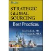 Strategic Global Sourcing Best Practices (Fred Sollish)(Pevná)