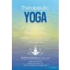 Therapeutic Yoga for Trauma Recovery: Applying the Principles of Polyvagal Theory for Self-Discovery, Embodied Healing, and Meaningful Change (Arielle Schwartz)(Brožovaná)