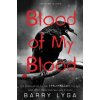 Blood of My Blood