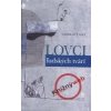 Lovci ľudských tvárí - Ladislav Ťažký