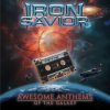 Iron Savior - Awsome Anthems Of The Galaxy [CD]