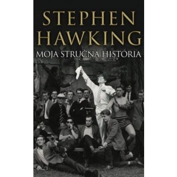 Moja stručná história - Hawking Stephen