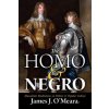Homo and the Negro (James J O'Meara)(Brožovaná)