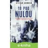 E-kniha Osemnásť pod nulou - Stefan Ahnhem