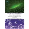 Compressed Hydrogen in Fuel Cell Vehicles