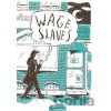 Wage Slaves Bogdanska DariaPaperback softback
