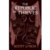 Republic of Thieves (Scott Lynch)(Pevná)