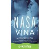 E-kniha Naša vina - Mercedes Ron
