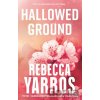 Hallowed Ground - Rebecca Yarros