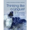 Thinking like a Linguist (Jordan B. (Western Washington University) Sandoval,Kristin E. (Western Washington University) Denham)(Brožovaná)