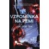 Vzpomínka na zemi - Cch´ Sin Liou
