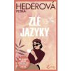 Zlé jazyky - Petra Hederová