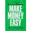 MAKE MONEY EASY (HOWES LEWIS)(Pevná)