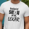 Tričko s potlačou SEXY LEKÁR Dámsky Biela M