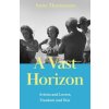 A Vast Horizon
