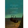 Ontology of the Accident - An Essay on Destructive Plasticity (Catherine Malabou)(Brožovaná)