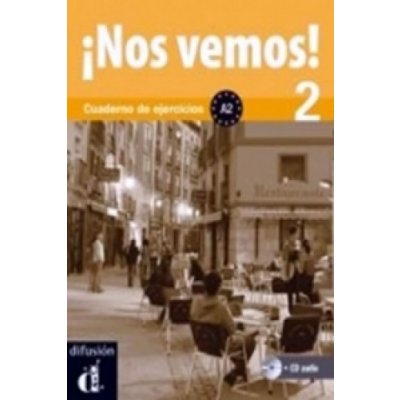 NOS VEMOS! CUADERNO DE EJERCICIOS   CD A2