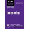 HBR's 10 Must Reads on Innovation - Clayton M. Christensen, Linda A. Hill, Scott D. Anthony