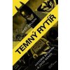 Temný rytíř - Glen Weldon