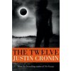 Justin Cronin - Twelve