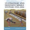 US Strategic and Defensive Missile Systems,1950-2004 (Mark Berhow)()