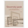 Slovenský jazyk pre 1. ročník stredných škôl s VJM (Marta Varsányiová)
