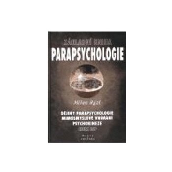 Základní kniha parapsychologie - Milan Rýzl