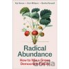 Radical Abundance - Kai Heron