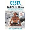 Cesta ľadového muža - Wim Hof, Koen de Jong