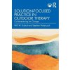 Solution-Focused Practice in Outdoor Therapy (Stephan (Private practice Natynczuk)(Brožovaná)