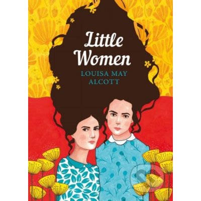 Little Women: The Sisterhood