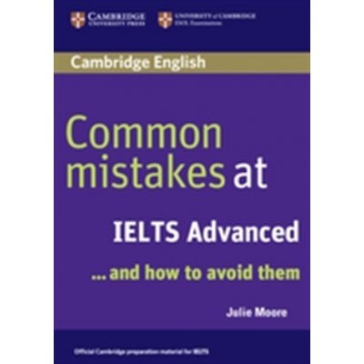 Common mistakes at IELTS Advanced - M. Julie