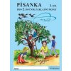Písanka pro 2. ročník základní školy 1. díl