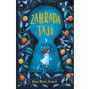 Zahrada tajů - Anna-Marie Howell