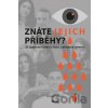 Znáte jejich příběhy? - Denisa Prošková