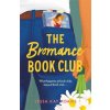 Bromance Book Club (Lyssa Kay Adams)(Brožovaná)