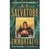 Immortalis - R.A. Salvatore