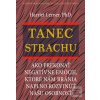 Tanec strachu (Harriet Lernerová)
