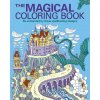 The Magical Coloring Book: Be Enchanted by These Spellbinding Designs (Willow Tansy)(Brožovaná)