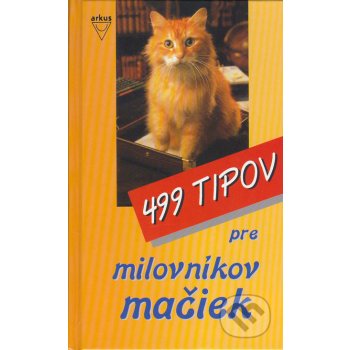 499 tipov pre milovníkov mačiek - Christopher Sandt