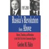 Russia's Revolution from Above, 1985-2000 (Gordon M. Hahn)(Pevná)