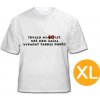 Divja Tričko k 40-tke pre muža CZ - veľkosť XL