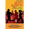 Běžící Buddha - Sakyong Mipham